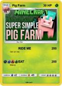 Pig Farm