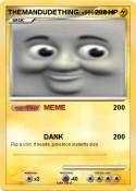 THEMANDUDETHING