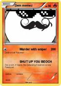 Dem memez