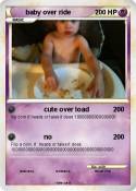 baby over ride