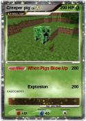 Creeper pig
