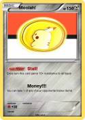 Moolah!