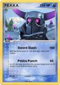 P.E.K.K.A. 2