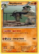 MegaSquirrel