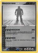 SHADOW MAN