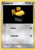 memegunner