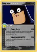 Derp Man