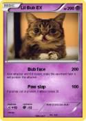 Lil Bub EX