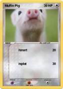Muffin Pig