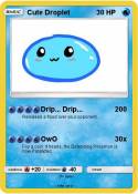 Cute Droplet