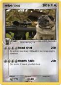 sniper pug