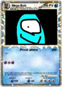Mega Bob
