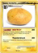 DARK POTATO