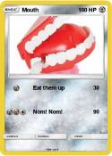 Mouth