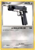 PISTOLET