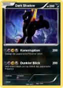 Dark Shadow