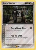 Ebony Warrior