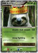 I AM SLOTH