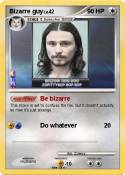 Bizarre guy