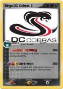 Mega DC Cobras