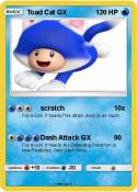 Toad Cat GX
