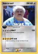 Babcia wat?