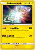Big Bang Cosmic