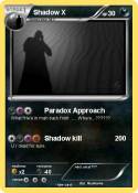 Shadow X
