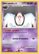 wise mouth