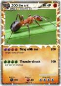 ZOD the ant