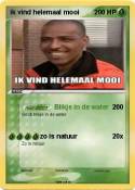 ik vind helemaa