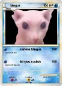 bingus