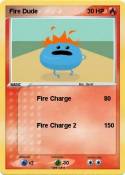 Fire Dude