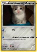 karen please