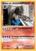 Sniper cat 9000