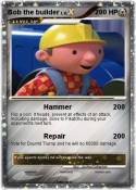 Bob the builder