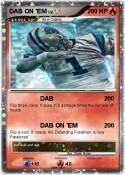 DAB ON 'EM