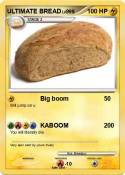 ULTIMATE BREAD