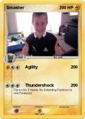 Smasher