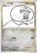 Y U NO