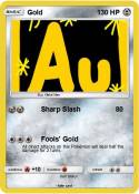 Gold