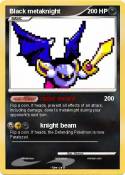 Black metaknigh