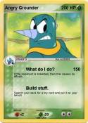 Angry Grounder