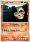 The wierdo