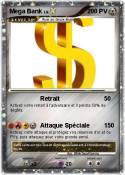 Mega Bank