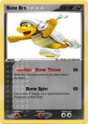 Bone Bro.