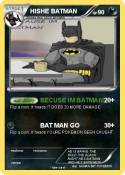 HISHE BATMAN
