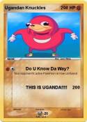 Ugandan Knuckle