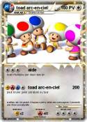 toad arc-en-cie