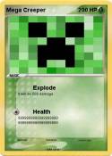 Mega Creeper